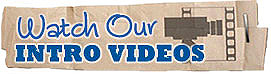 Watch Our Intro Videos